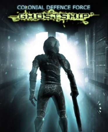 Colonial Defence Force Ghostship (2015) скачать торрент