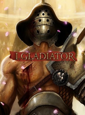 I, Gladiator (2015) скачать торрент