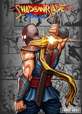 Shadow Blade: Reload (2015) скачать торрент