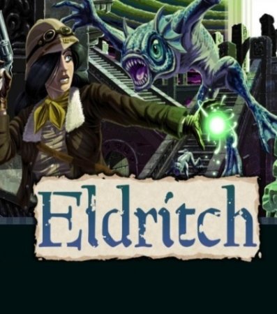 Eldritch (2013) скачать торрент