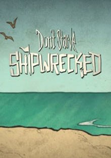 DON’T STARVE SHIPWRECKED СКАЧАТЬ ТОРРЕНТ