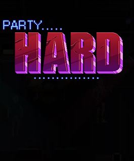 PARTY HARD СКАЧАТЬ ТОРРЕНТ