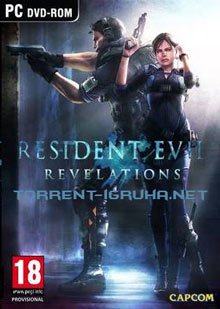 RESIDENT EVIL REVELATIONS 1 СКАЧАТЬ ТОРРЕНТ